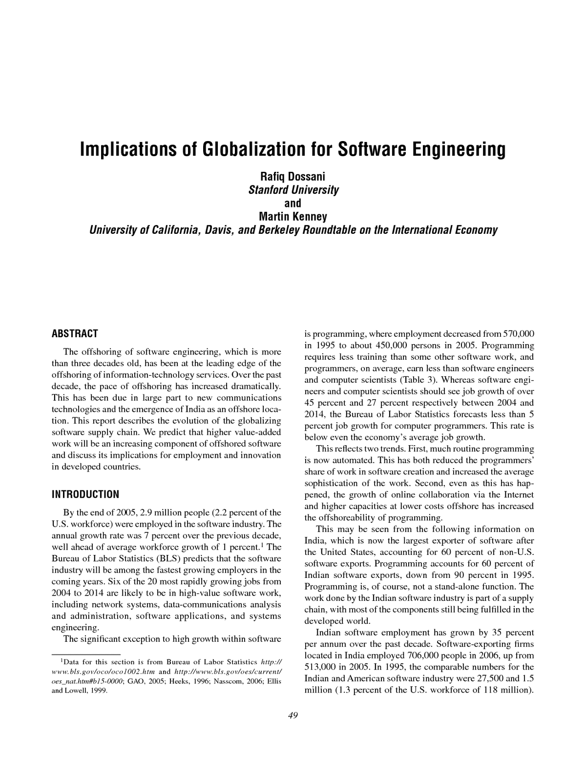 Implications Of Globalization For Software Engineering Rafiq Dossani And Martin Kenney The Offshoring Of Engineering Facts Unknowns And Potential Implications The National Academies Press