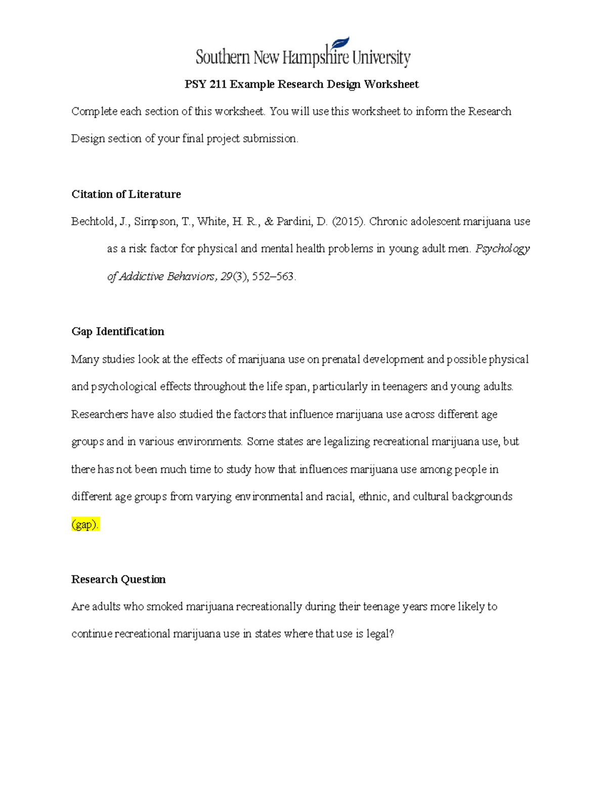 PSY 211 Example Research Design Worksheet PSY 211 Example Research Design Worksheet Complete Each Studocu
